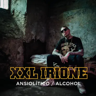 Ansiolítico / Alcohol - Single - Xxl Irione