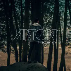 Haz En Mí by Anton album reviews, ratings, credits