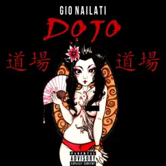 Dojo - Single by Gio Nailati album reviews, ratings, credits