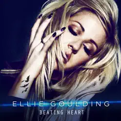 Beating Heart - EP - Ellie Goulding