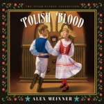 Alex Meixner - National Polka