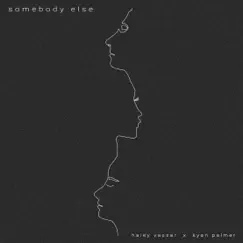 Somebody Else Song Lyrics