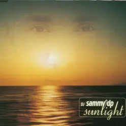 Sunlight - EP - Dj Sammy