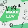 Make Luv - Single album lyrics, reviews, download