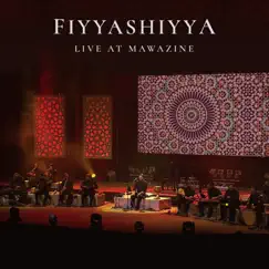 Fiyyashiyya (Live at Mawazine) - Single by Sami Yusuf album reviews, ratings, credits