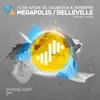 Megapolis / Belleville - Single album lyrics, reviews, download