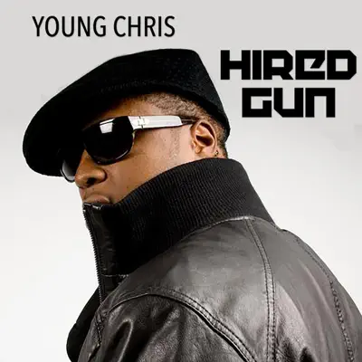 Hired Gun - Young Chris Hired Gun - Young Chris