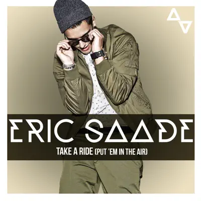 Take a Ride (Put 'Em in the Air) - Single - Eric Saade
