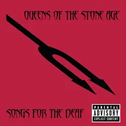 Songs for the Deaf - Queens Of The Stone Age