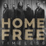 Home Free - Man of Constant Sorrow