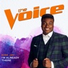 I’m Already There (The Voice Performance) - Single artwork