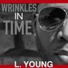 Wrinkles in Time (Remastered)
