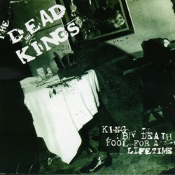 Dead kings - We're the Business