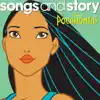 Songs and Story: Pocahontas - EP album lyrics, reviews, download