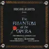 Highlights From Phantom of the Opera (The Original London Cast) album lyrics, reviews, download