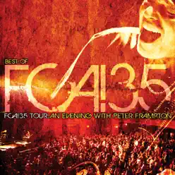 FCA! 35 Tour - An Evening With Peter Frampton (Live) - Peter Frampton