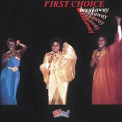 Breakaway by First Choice album reviews, ratings, credits