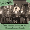 Para Recordarlo (1948-1957)