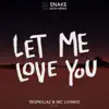 Let Me Love You (feat. Justin Bieber) [Tropkillaz & MC Livinho Remix] song lyrics