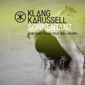Sonnentanz (Sun Don't Shine) [Remix EP] [feat. Will Heard] - EP artwork
