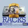 Stream & download Racks (feat. Gucci Mane & Rich The Kid) - Single