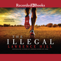 Lawrence Hill - The Illegal artwork