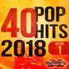 40 POP Hits 2018 album lyrics, reviews, download