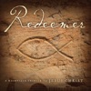 Redeemer: A Nashville Tribute to Jesus Christ, 2014