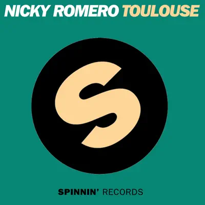 Toulouse - Single - Nicky Romero