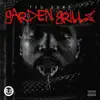 Garden Grillz album lyrics, reviews, download