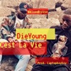 Die Young - Single