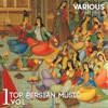 Top Persian Music, Vol. 1