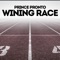 Wining Race - Prince Pronto lyrics