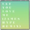 Let You Love Me (James Hype Remix) - Rita Ora lyrics