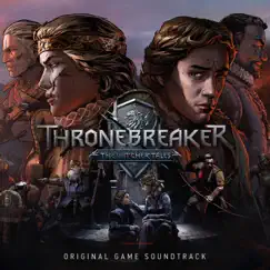 Thronebreaker: the Witcher Tales (Original Game Soundtrack) by Marcin Przybylowicz, Mikolai Stroinski & P.T. Adamczyk album reviews, ratings, credits