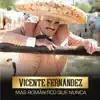 Más Romántico Que Nunca album lyrics, reviews, download