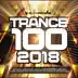 Trance 100 - 2018 album cover