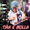 Tira e molla - Single