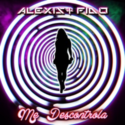 Alexis & Fido - Me Descontrola