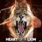 Heart of a Lion (feat. Oliver Free & Easy Mills) - Fearless Motivation lyrics