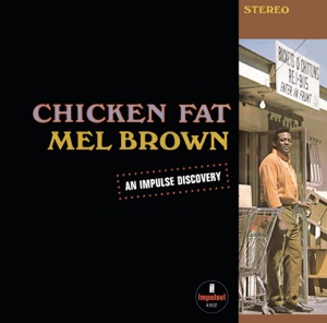 Chicken Fat (Remastered)