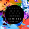 Never Did This Before (Remixes) - EP