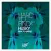 Hard to Find EP (feat. Fourfeet) album lyrics, reviews, download