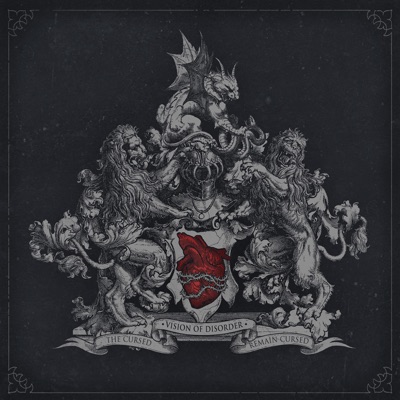 The Cursed Remain Cursed - Vision of Disorder