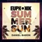 Summer Sun (Extended Mix) [feat. Daniel Baron] - Euphonik lyrics
