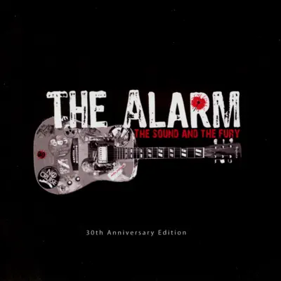 The Sound and the Fury (30th Anniversary Edition) - The Alarm
