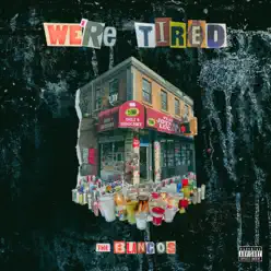 We’re Tired (feat. Joyner Lucas) - Single - The Blancos We’re Tired (feat. Joyner Lucas) - Single - The Blancos
