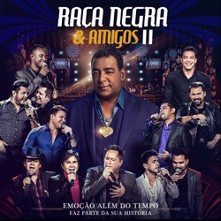 Raça Negra - Cheia de Manias (feat. Thiaguinho)
