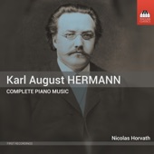 Karl August Hermann: Complete Piano Music artwork