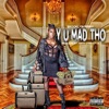Y U Mad Tho - Single